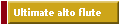 Ultimate alto flute